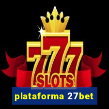 plataforma 27bet